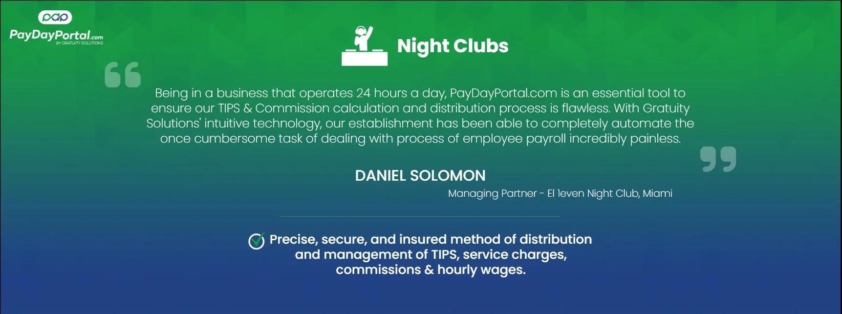 Daniel Solomon testimonial for PayDay Portal at E11even Night Club, Miami